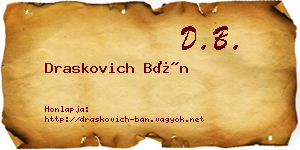 Draskovich Bán névjegykártya